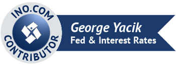 George Yacik - INO.com Contributor - Fed & Interest Rates